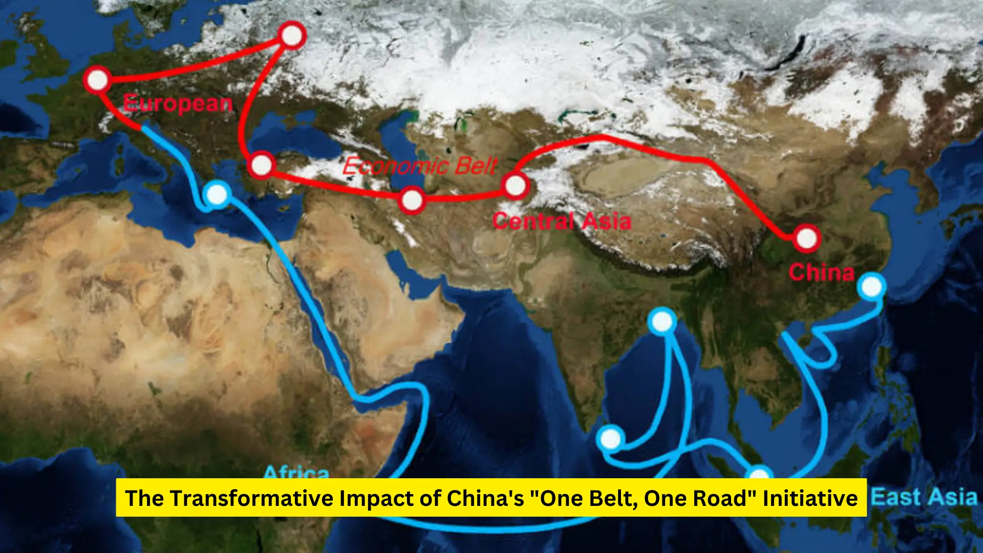 The Transformative Impact of China's "One Belt, One Road" Initiative