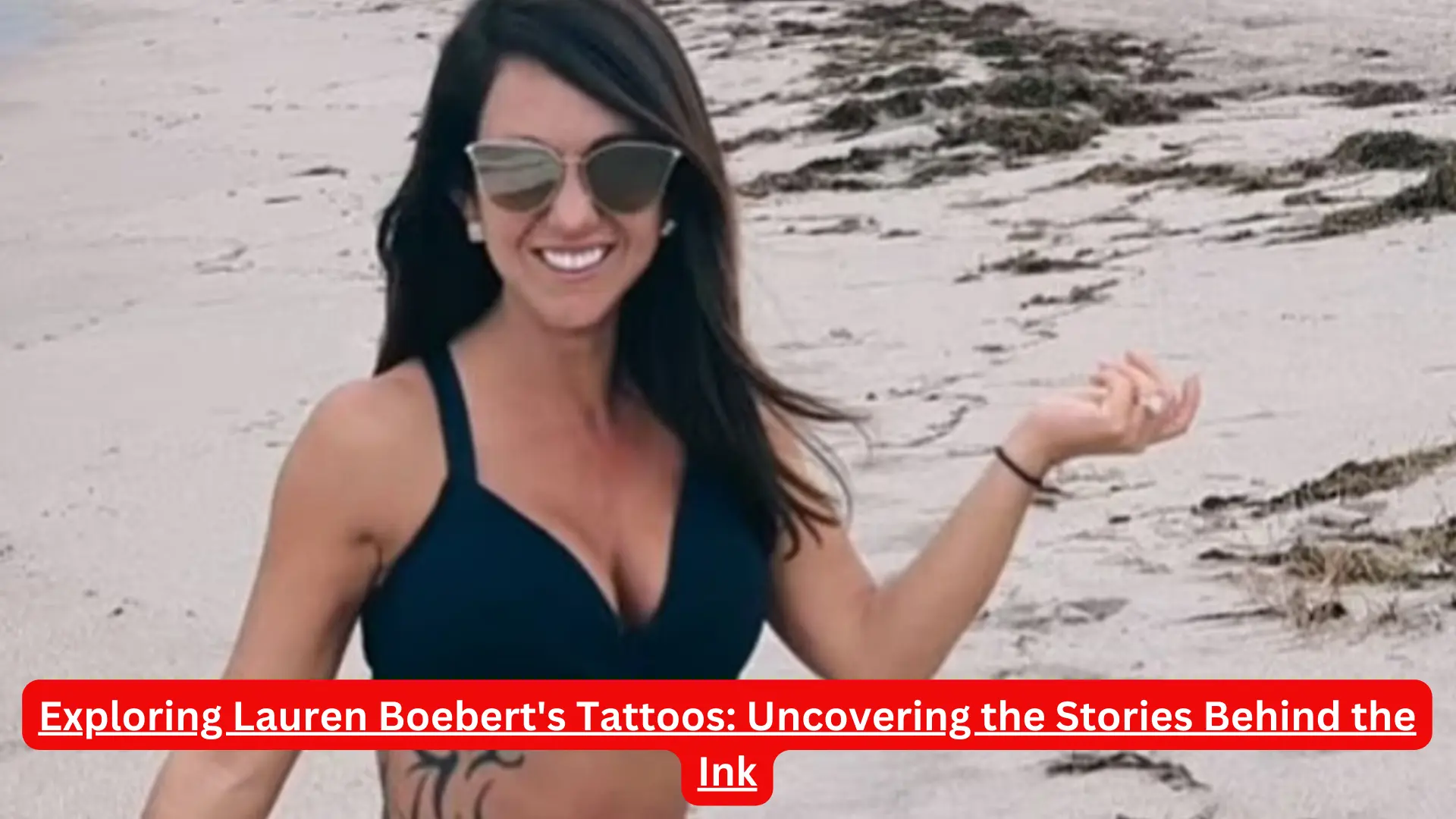 Exploring Lauren Boebert's Tattoos: Uncovering the Stories Behind the Ink