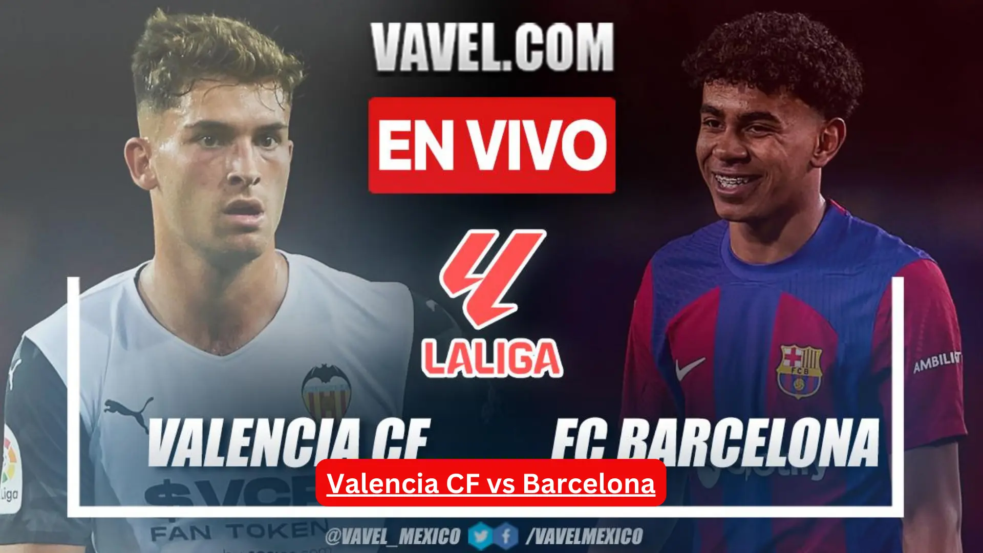 Valencia CF vs Barcelona