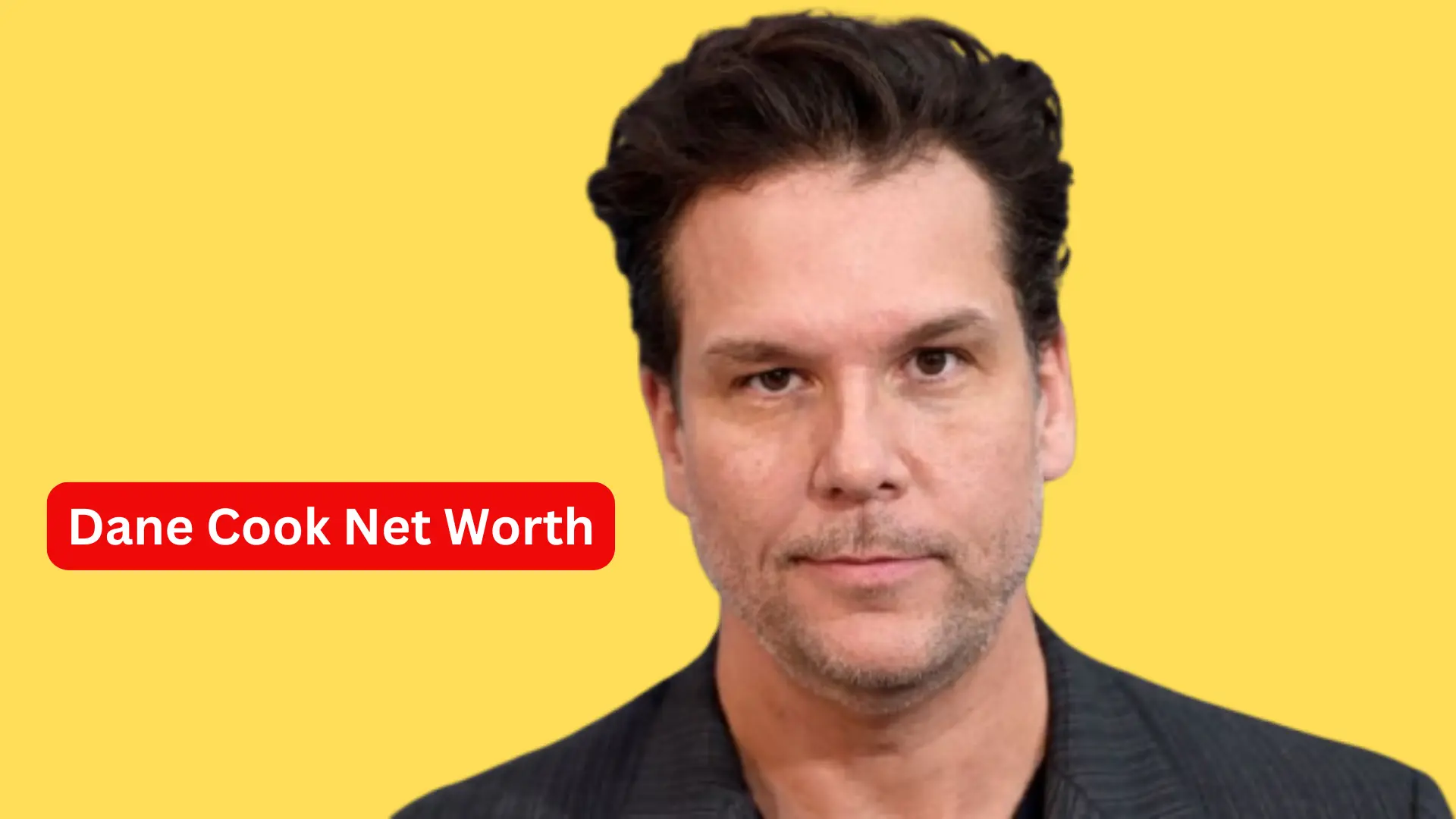 Dane Cook Net Worth