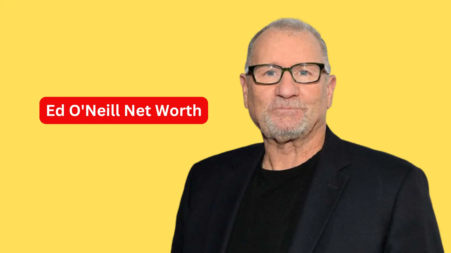 Ed O'Neill Net Worth