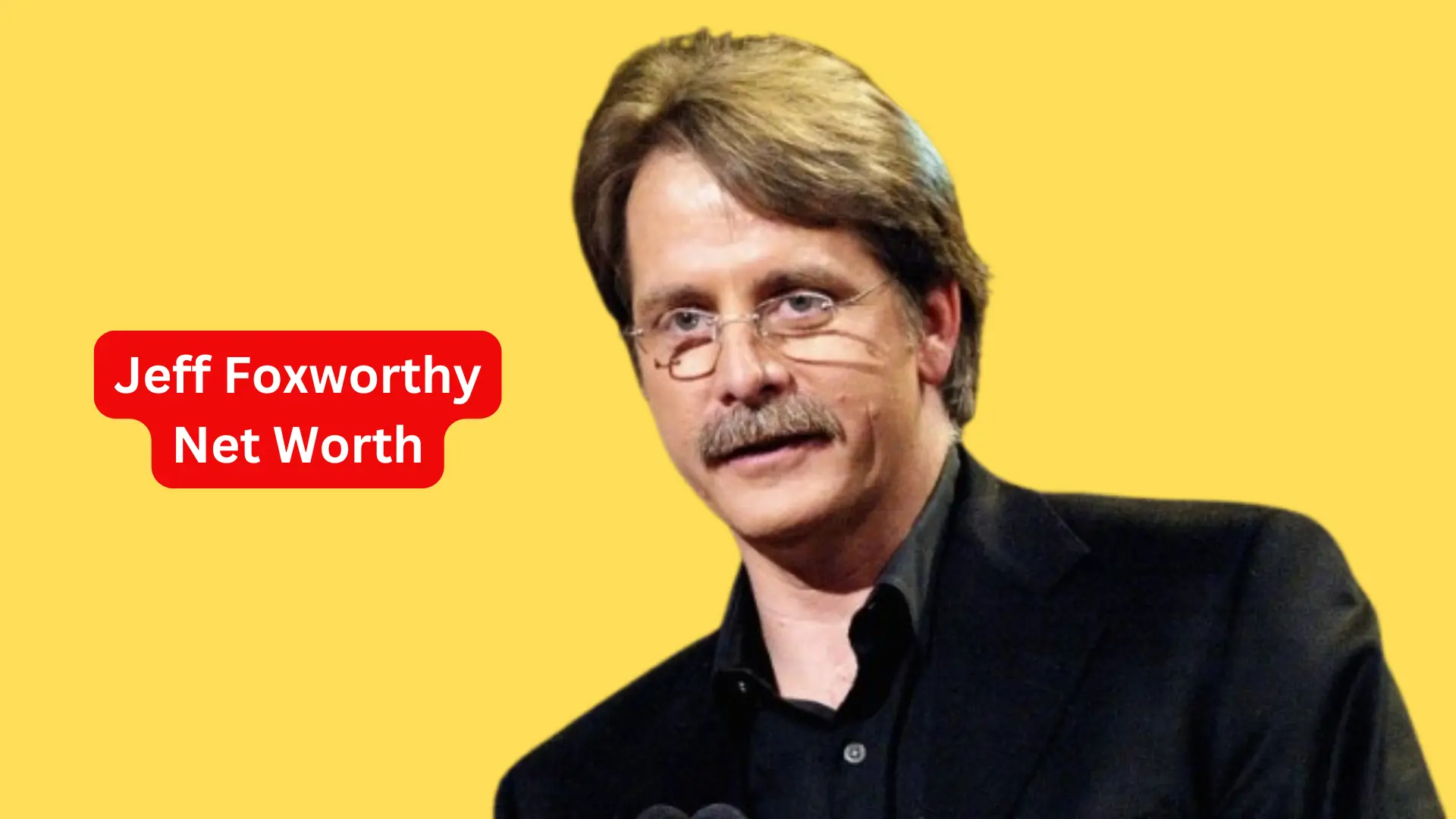 Jeff Foxworthy Net Worth