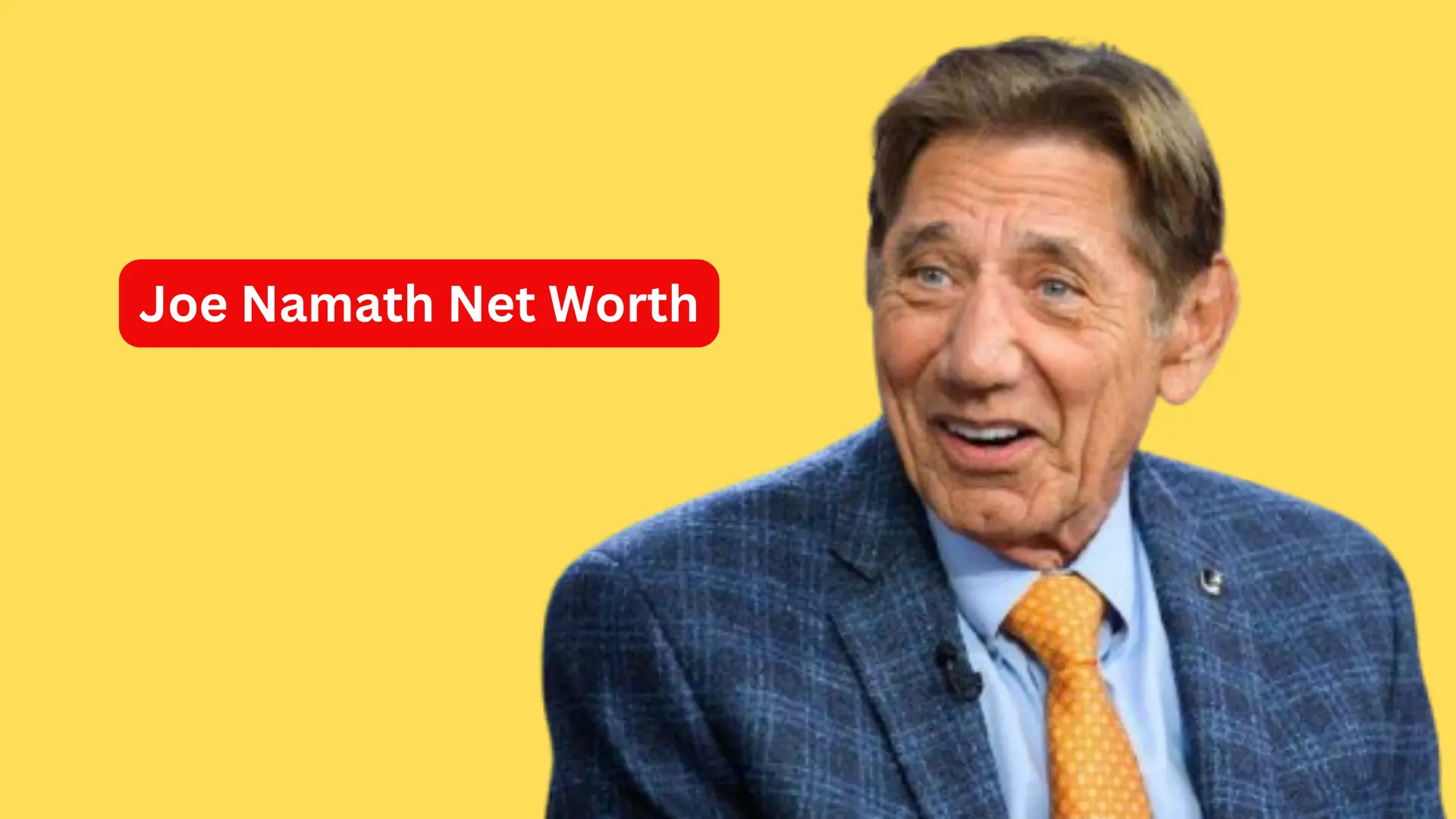 Joe Namath Net Worth