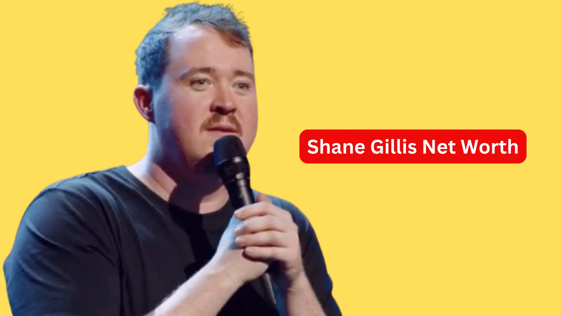 Shane Gillis Net Worth